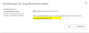 Konfiguration der E-Mail Adresse für die Zugriffsanforderungen auf eine SharePoint 2013 Website